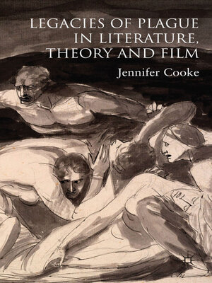 cover image of Legacies of Plague in Literature, Theory and Film